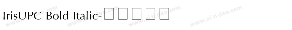 IrisUPC Bold Italic字体转换